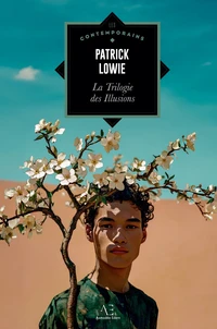 La Trilogie des Illusions