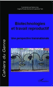 Biotechnologies et travail reproductif : une perspective transnationale