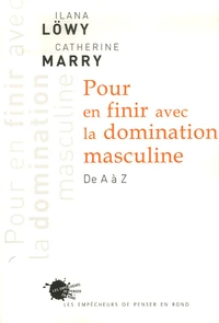 Pour en finir avec la domination masculine