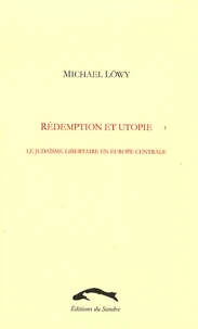 Rédemption et utopie