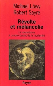 Révolte et mélancolie