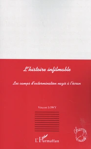 L'histoire infilmable