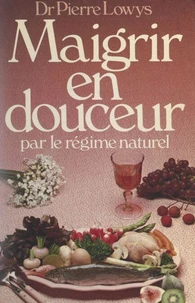 Maigrir en douceur