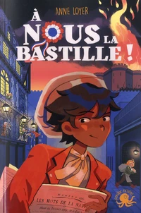 A nous la Bastille !