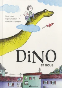Dino et nous