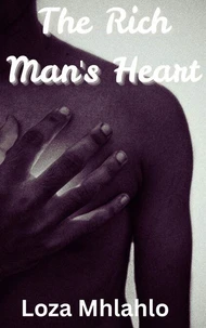 The Rich Man's Heart