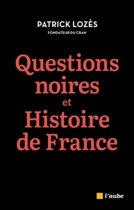 Questions noires et Histoire de France