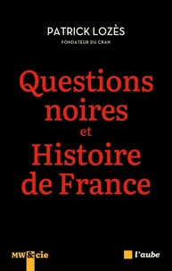 Questions noires et Histoire de France