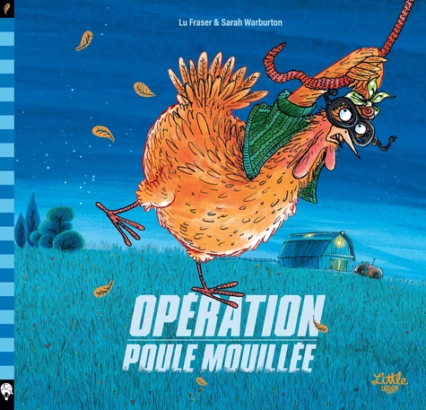 <a href="/node/106330">Opération poule mouillée</a>