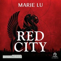 Les nouveaux alchimistes Tome 1: Red City