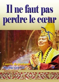 Il ne faut pas perdre le coeur
