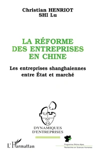 La réforme des entreprises en Chine