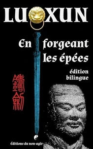 En forgeant les épées