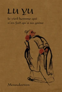 Le vieil homme qui n'en fait qu'à sa guise
