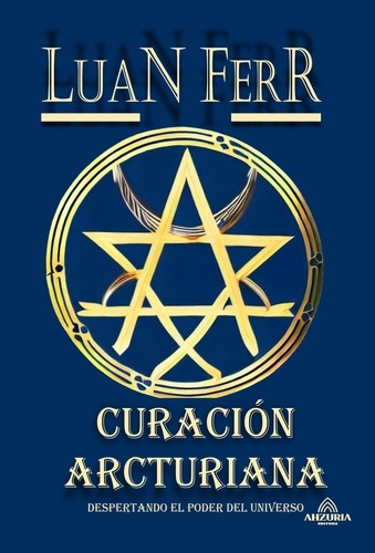  Luan Ferr - Curación Arcturiana.