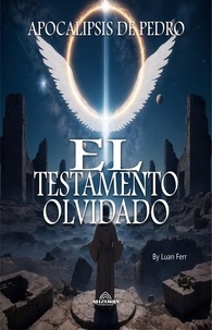  Luan Ferr - El Testamento Olvidado - Apocalipsis De Pedro.
