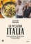 La Nostra Italia. Itinéraire gourmand dans l'Italie des Belmondo