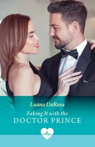 Faking It With The Doctor Prince