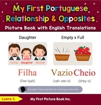  Luana S. - My First Portuguese Relationships &amp; Opposites Picture Book with English Translations - Teach &amp; Learn Basic Portuguese words for Children, #11.