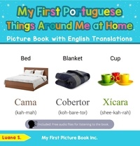  Luana S. - My First Portuguese Things Around Me at Home Picture Book with English Translations - Teach &amp; Learn Basic Portuguese words for Children, #13.