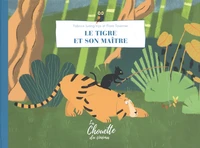 Le tigre et son maître