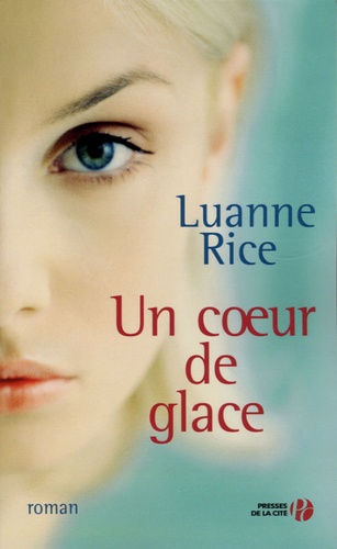 Luanne Rice - Un coeur de glace.