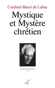 Mystique et Mystère chrétien