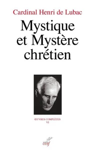 Mystique et Mystère chrétien