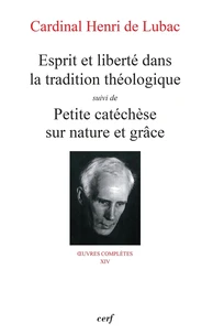 Esprit et liberté dans la tradition théologique