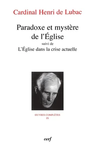 Paradoxe et Mystère de l'Eglise