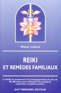 Reiki & remèdes familiaux