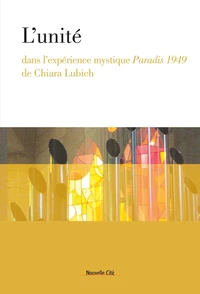 L'unité dans l'expérience mystique Paradis 1949