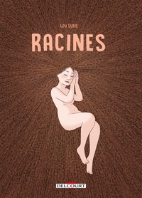 Lubie Lou - Racines Récit complet : Racines.