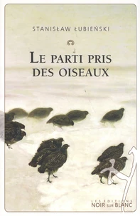 Le parti pris des oiseaux