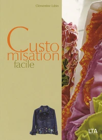 Customisation facile