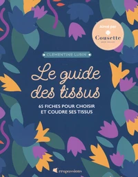 Le guide des tissus
