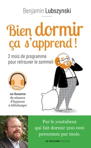 Bien dormir ça s'apprend !