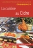 Luc Acroute et Isabelle Nguyen - La cuisine au cidre.