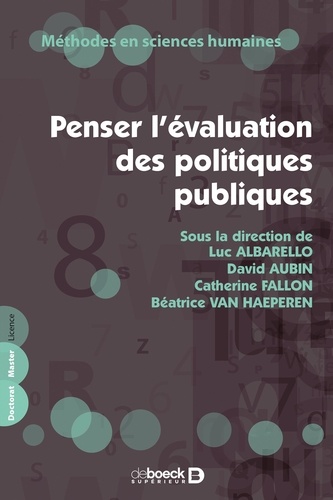 Luc Albarello et David Aubin - Penser l'évaluation des politiques publiques.