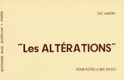 Luc Amion - Altérations pour flûtes à bec en do.