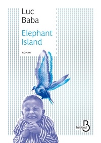 Luc Baba - Elephant Island.