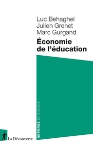 Luc Behaghel et Julien Grenet - Economie de l'éducation.