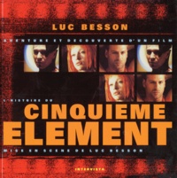 Luc Besson - L'histoire du "Cinquième élément".