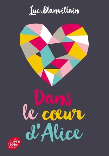 Dans le coeur d'Alice - Occasion