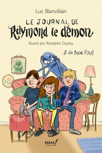 Couverture de Le journal de Raymond le démon n° 2 Un bien fou !