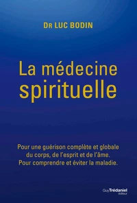 La médecine spirituelle