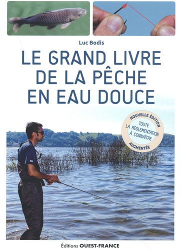 Le   grand livre de la pêche en eau douce