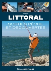 Luc Bodis - Littoral - Sorties pêche et découvertes.