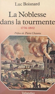 La noblesse dans la tourmente
