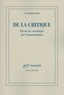 Luc Boltanski - De la critique - Précis de sociologie de l'émancipation.